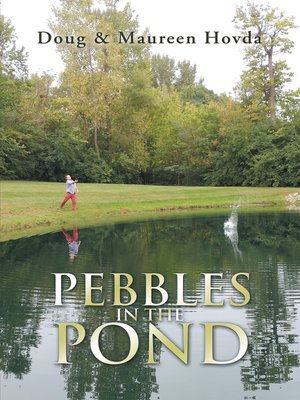 cover image of Pebbles in the Pond